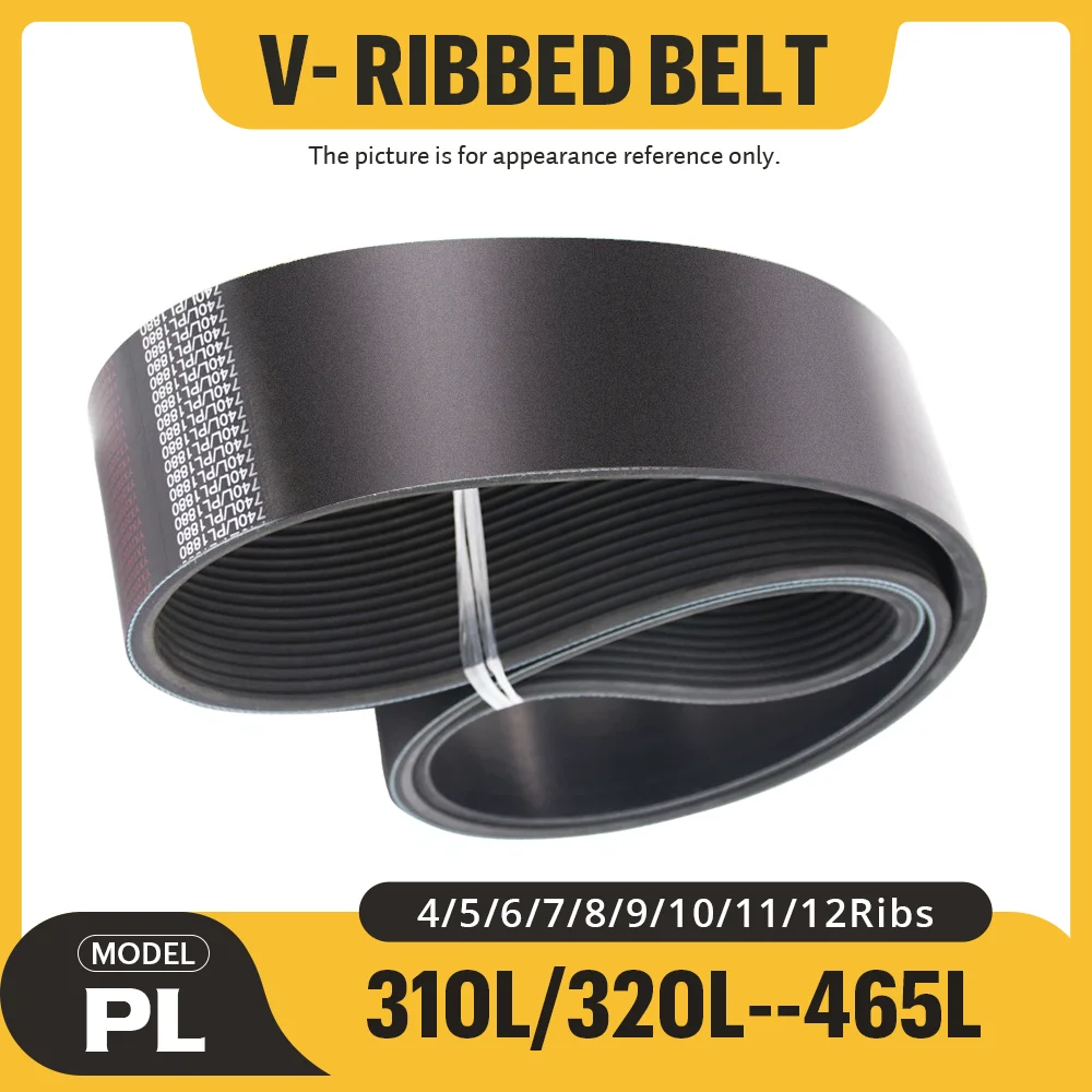 

Free Shipping PL Rubber V-ribbed belt 310L 320L 330L 335L 340L 350L 355L 360L 365L 370L 375L-465L multi-groove belt drive belt