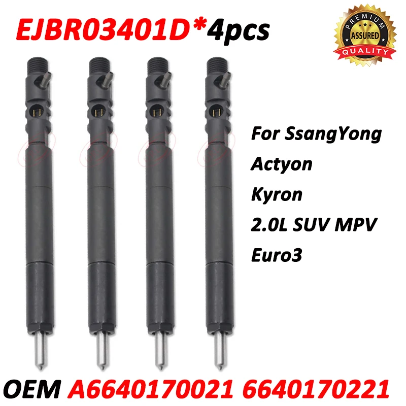 4pcs New A6640170021 Diesel Injector EJBR03401D Fuel Nozzle 6640170221 For SsangYong Actyon Kyron 2.0L 3401D 6640170021