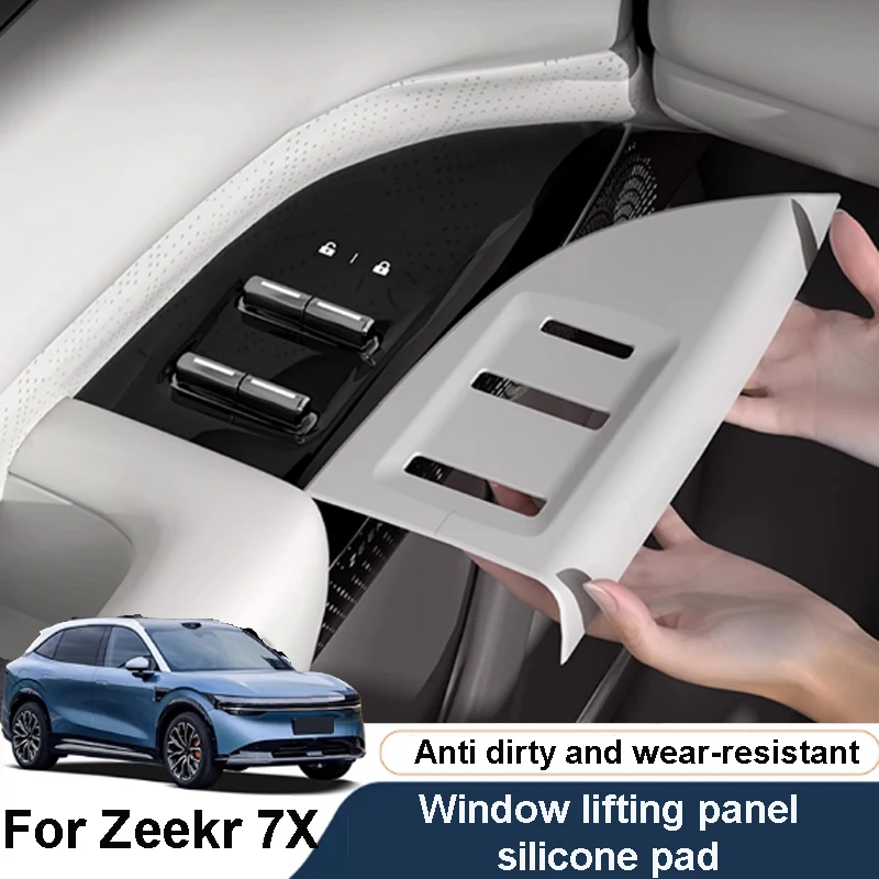 

Для ZEEKR 7X 2025 2026, подъемная панель окна автомобиля, силиконовая накладка, внутренняя кнопка, украшение, защитная наклейка, аксессуары