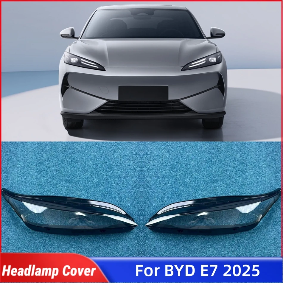 For BYD E7 2025 Car Headlight Cover Lampshades Lamp Shell Headlight Cap Car Front Headlight Lens Cover Lights Shell