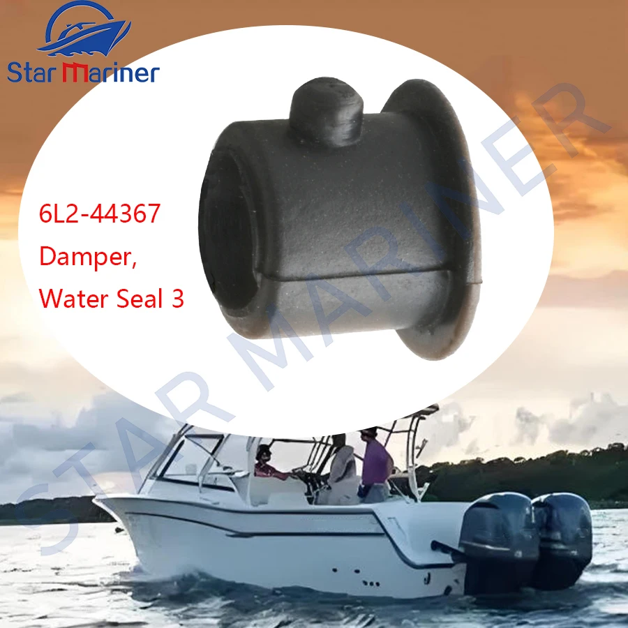 6L2-44367-00 Damper, Water Seal 3 For Yamaha Outboard Motor 2T 20HP 25HP 30HP 4T F9.9 F13.5 F15 F20 F25 F45 6L2-44367