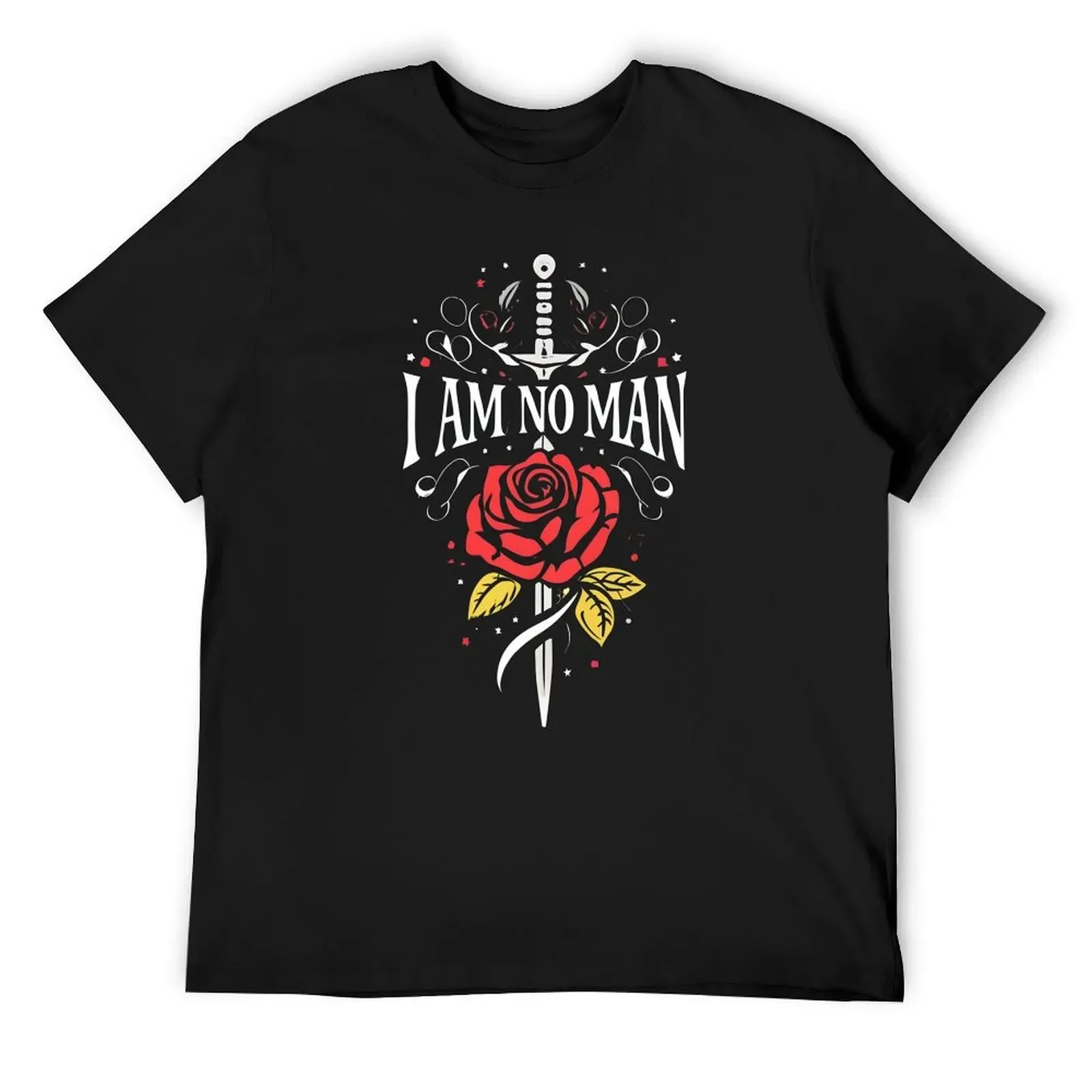 

I am no man - Sword and a Single Rose - Black - Fantasy T-Shirt graphics oversized mens graphic t-shirts funny