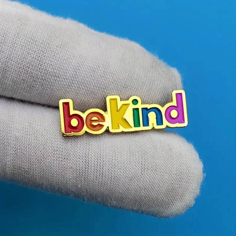 Rainbow Be Kind Enamel Lapel Pin Motivational Brooch for Clothing Scarf