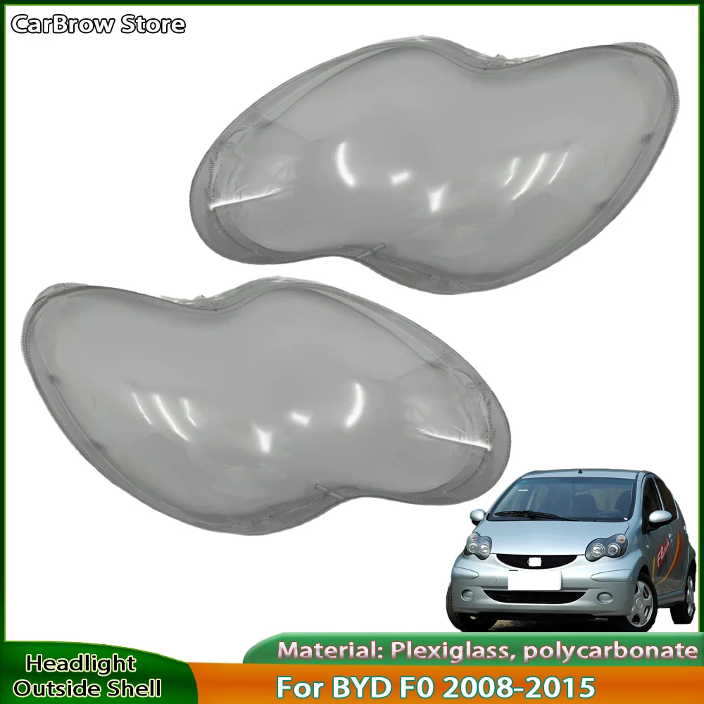 For BYD F0 2008 to 2015 Left / Right Headlight Lens Protective Cover Front Car light Assembly Components Bulb Dustproof Housing