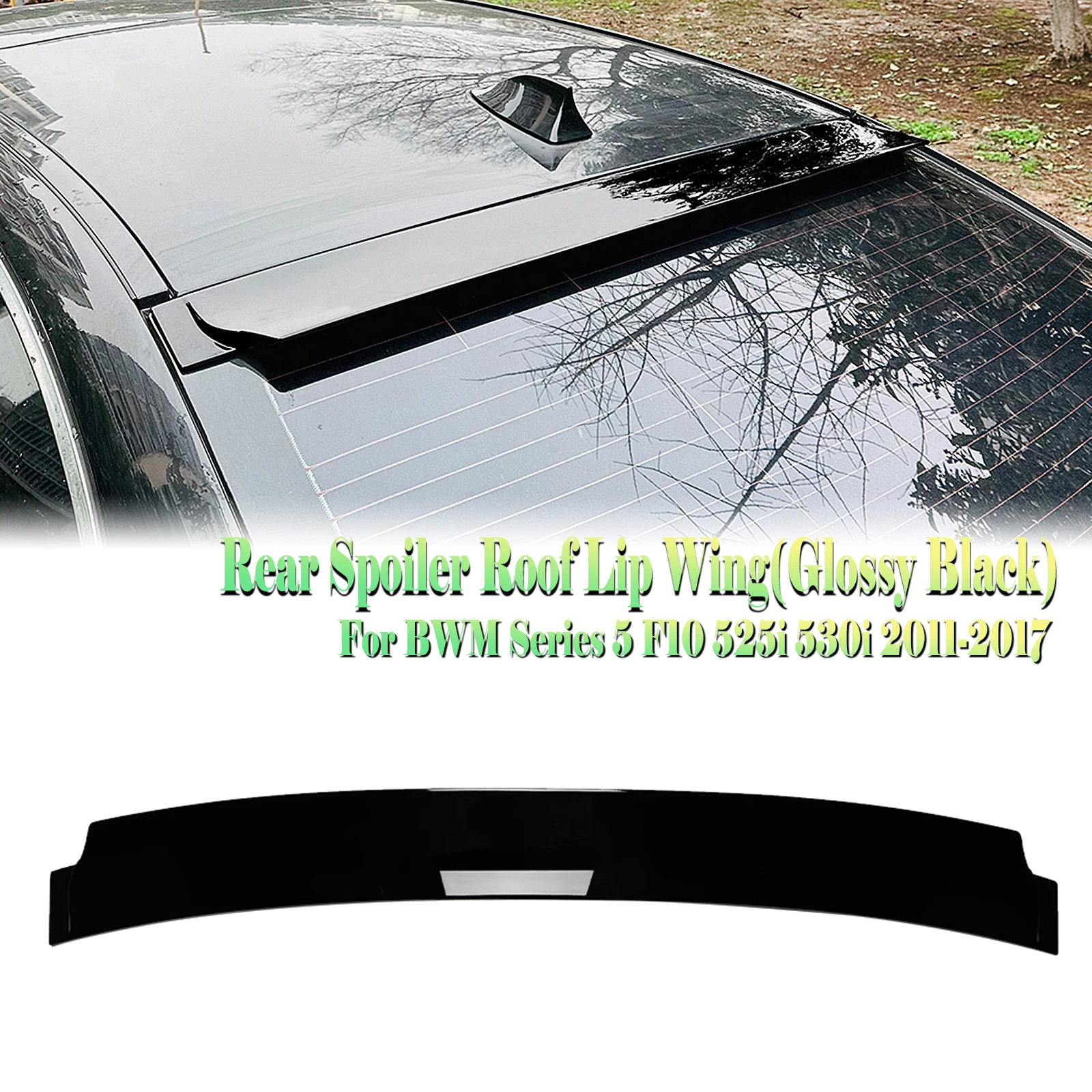 

Rear Roof Spoiler Wing For BMW 5 Series F10 2011-2017 520i 525i 528i 530i 535i M5 Carbon Fiber Look/Gloss Black Trunk Upper Lip