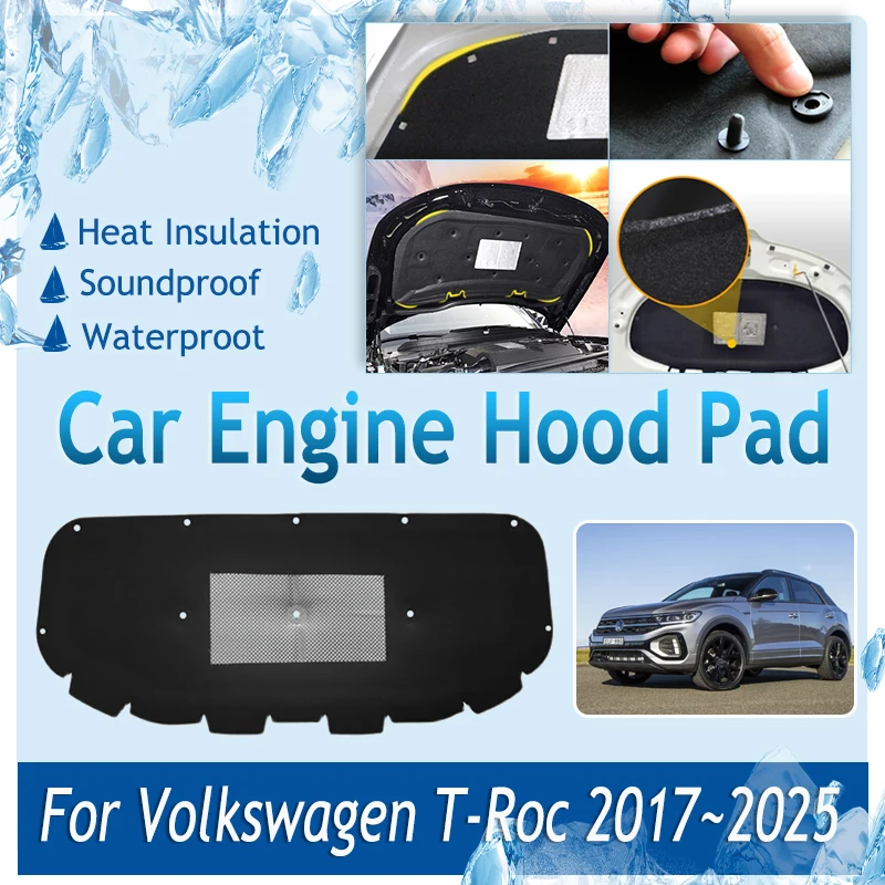 Fit For Volkswagen VW T-Roc Troc A11 D11 2017~2025 Car Engine Hood Pad Front Engine Sound Insulation Carpet Rug Auto Accessories