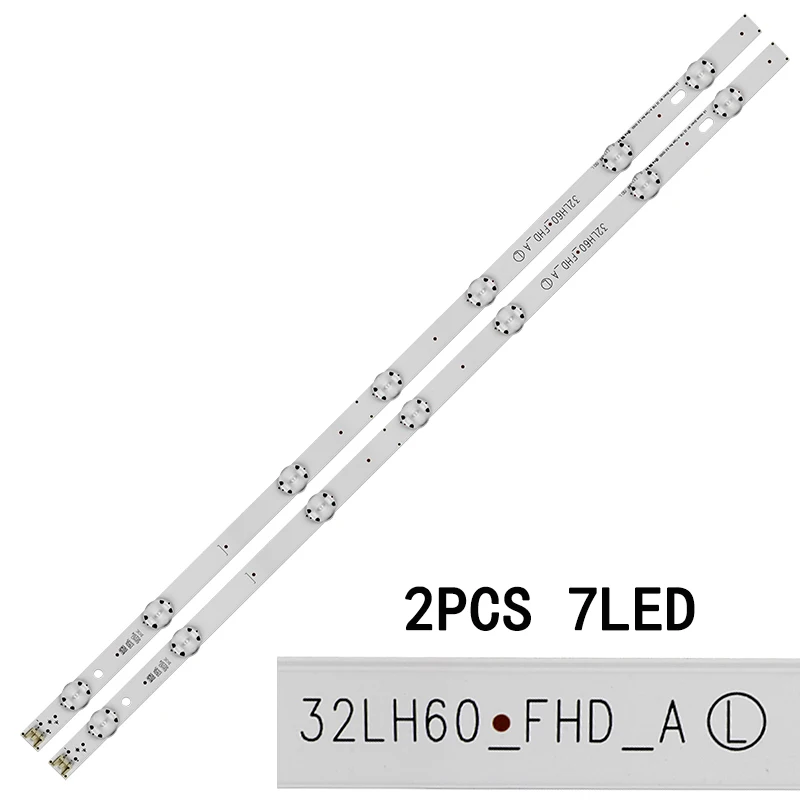 

New 2PCS 7LED 615mm LED blacklight strip for LG 32LH530V 32LH604V 32LH60_FHD_A SSC_32inch_FHD_REV01_151102 32LH60_FHD S L