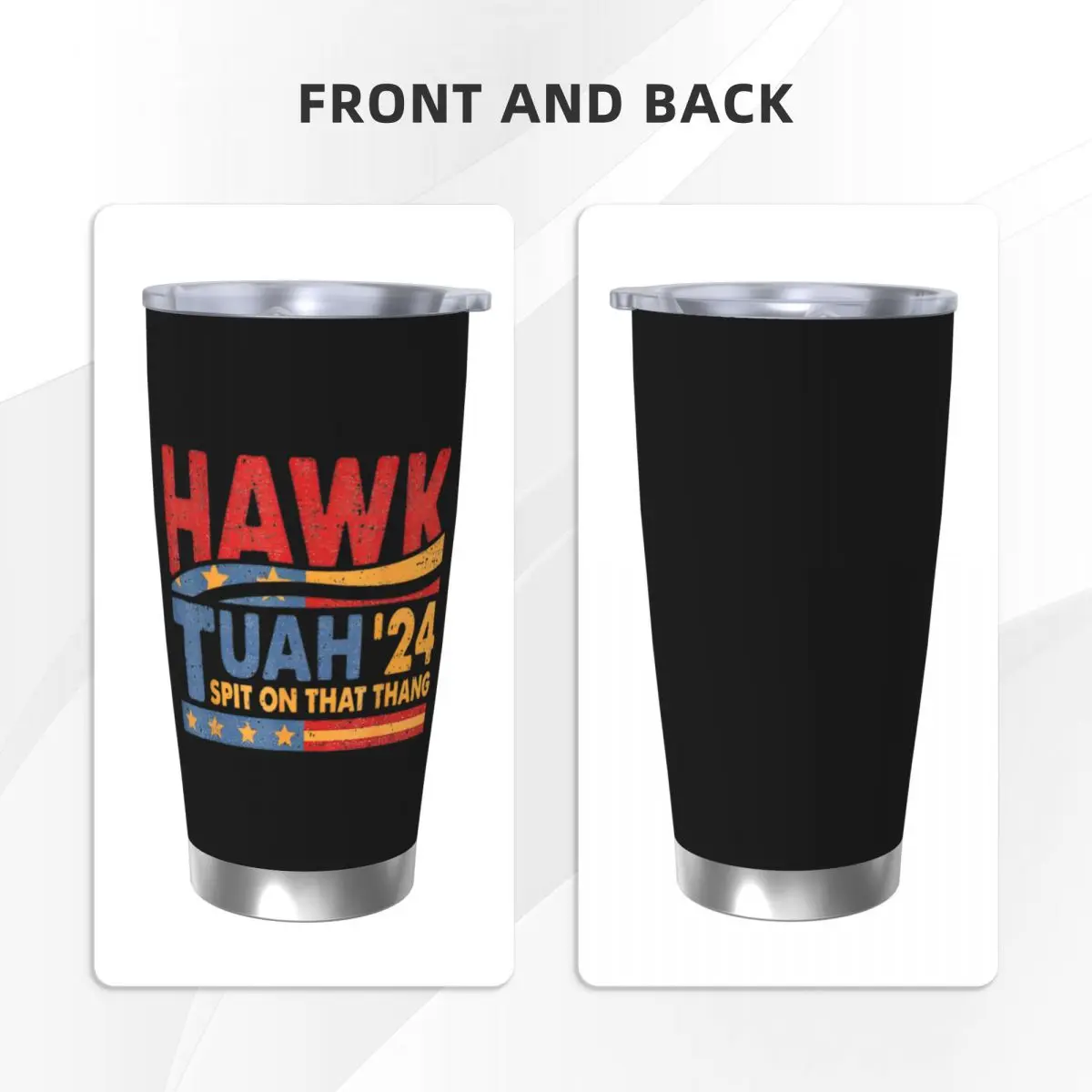 Hawk Tuah 24 Spit On That Thang Insulated Tumbler with Straws Lid Funny Meme Stainless Steel Thermal Mug Thermos Bottle Cup 20oz