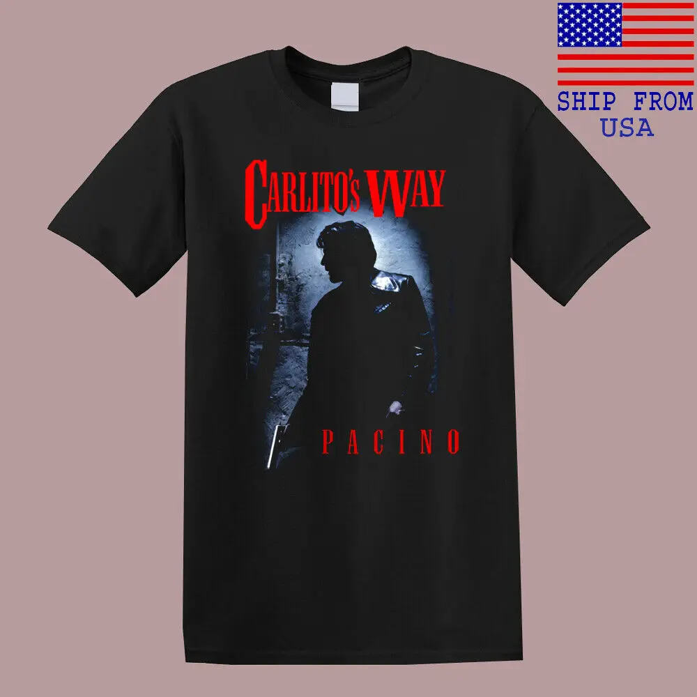 Carlito's Way Pacino Movie Men's Black T-Shirt Size S-5XL