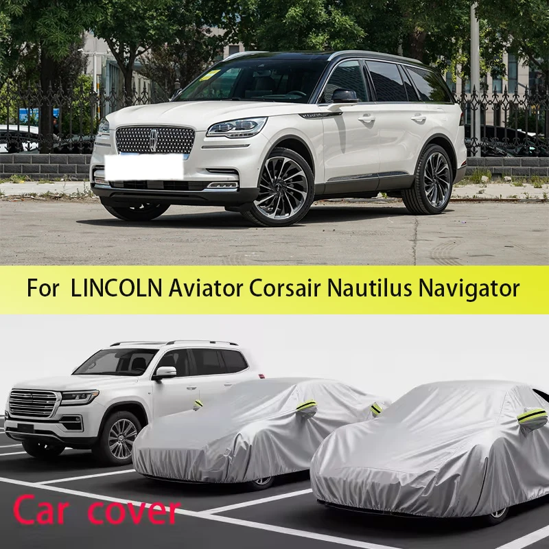 

Car cover for Lincoln AVIATOR,CORSAIR,NAUTILUS,NAUTILUS Dust proof car cover,car dust,waterproof tape,with reflective strip