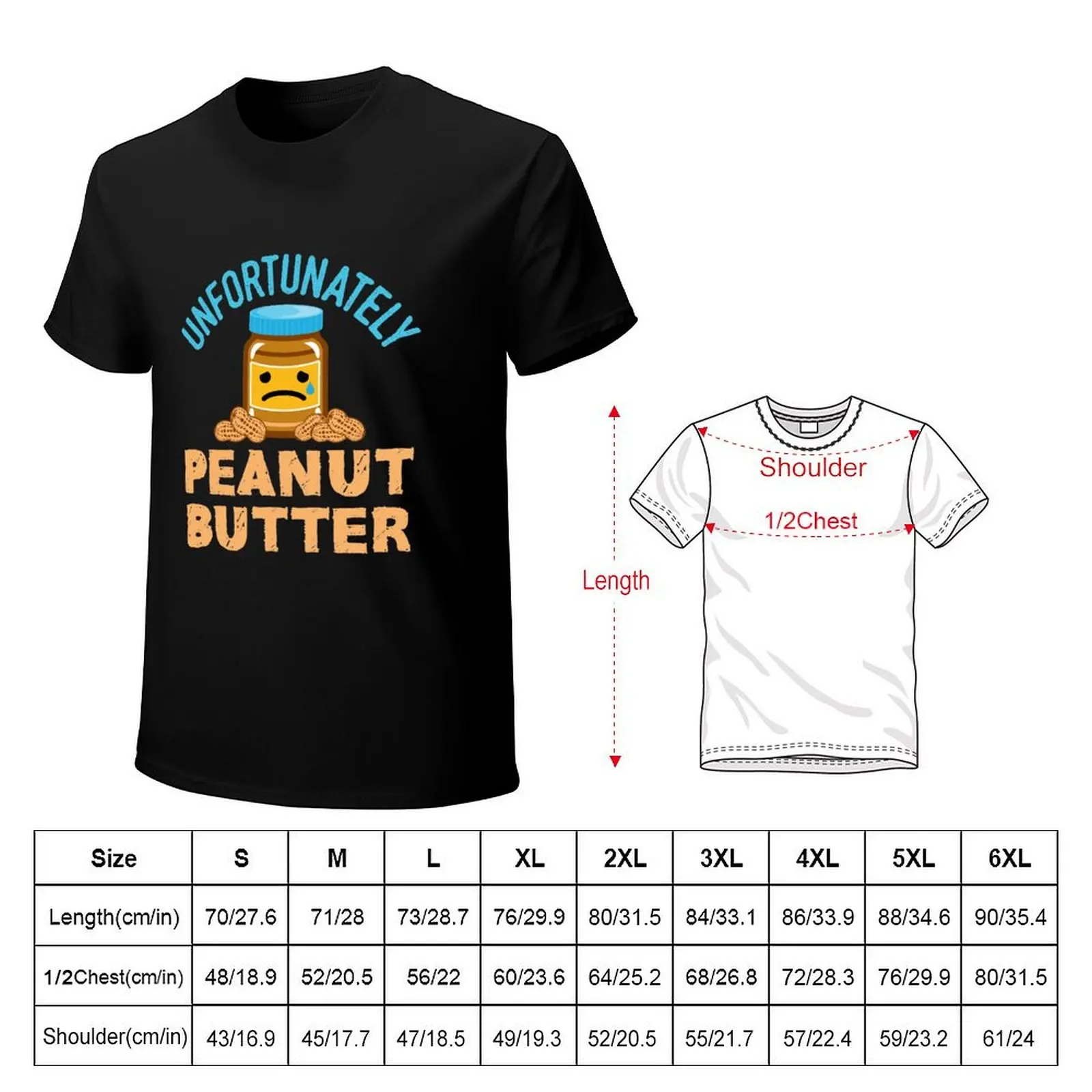 Unfortunately Peanut Butter Helaas Pindakaas T-Shirt Soft Casual Short Sleeve Cotton Tee