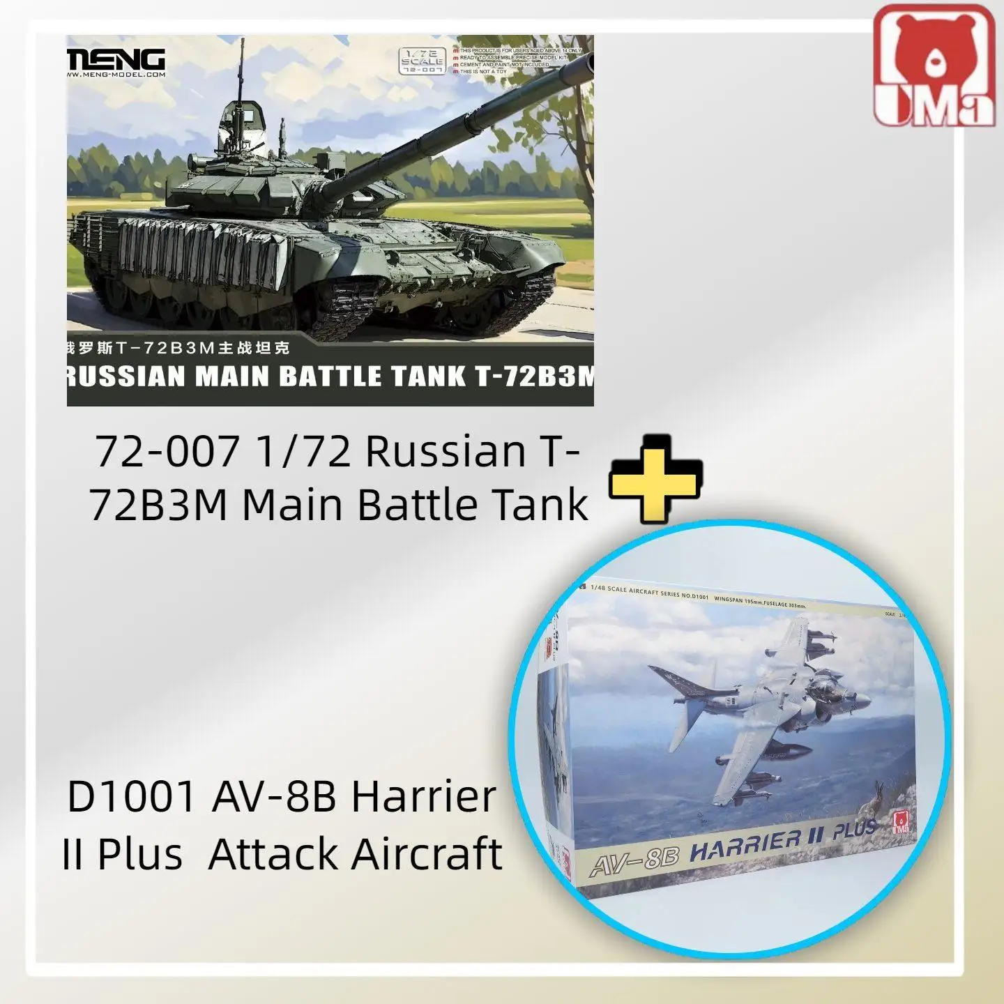 

UMa Model D1001 1/48 AV-8B Harrier II Plus Aircraft & T-72B3M Main Tank 72-007 1/72 MENG