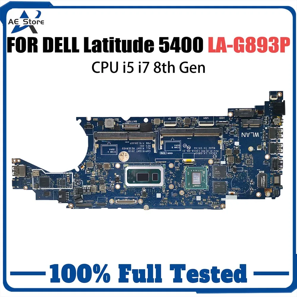 

Материнская плата для ноутбука DELL Latitude 5400 LA-G893P CN-0CNJCN 0CNJCN DDR4 DK4XP, материнская плата для ноутбука с процессором i5-8265U i7-8665U Gen