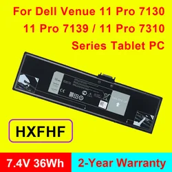 New HXFHF Laptop Battery For DELL for Venue 11 Pro (7130) 11 Pro (7139) VJF0X Batteries Replaceable 7.4V 36Wh High Quality