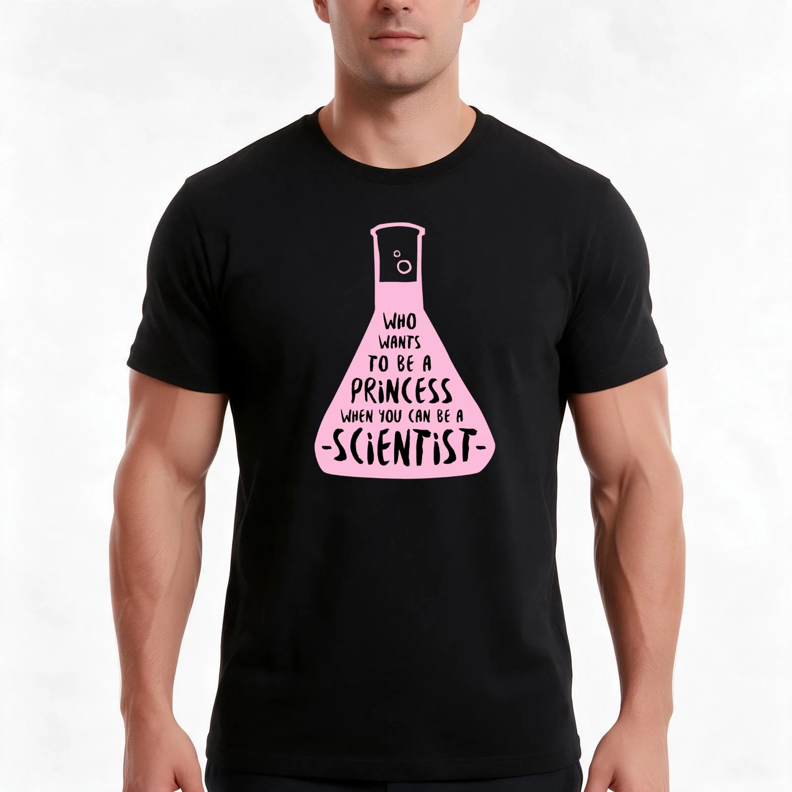 Who wants to be a princess when you can be a scientist in pink T-Shirt Summer Casual Cotton Tee Oversized Streetwear Tops