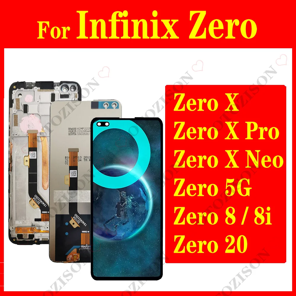 For Infinix Zero 5G X6815 Zero 20 X6821 LCD With Frame Display X XPro X6811 X Neo X6810 20 Zero 8 X687 8i Screen Touch Digitizer