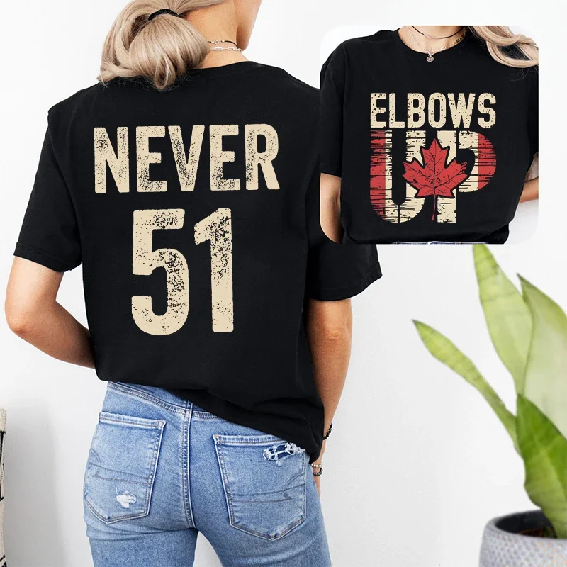 Retro Elbows Up Never 51 Canada Print Women T-shirts Casual Summer Tees Funny Vintage Tshirt Graphic Tops Female Clothing