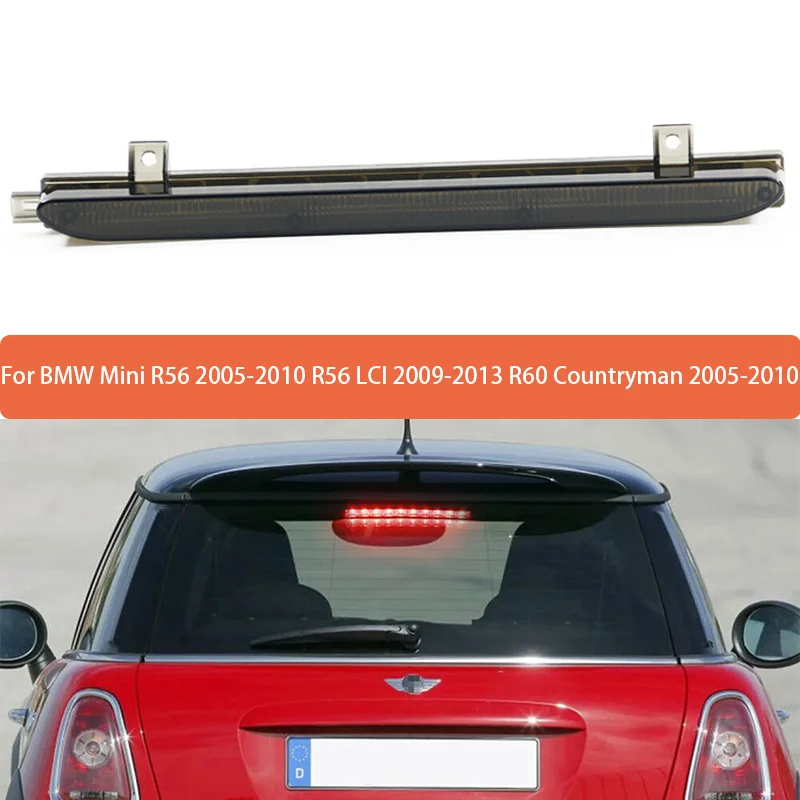

High Mounted Brake Light Assembly For BMW Mini R56/R56 LCI R60 Countryman Rear Roof 3rd Brake Light 2751575 63212751575