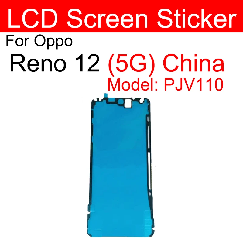 For OPPO Reno 3 4 5 6 7 9 10 11 12 Pro 5G LCD Screen Adhesive Sticker LCD Screen Sticker Parts