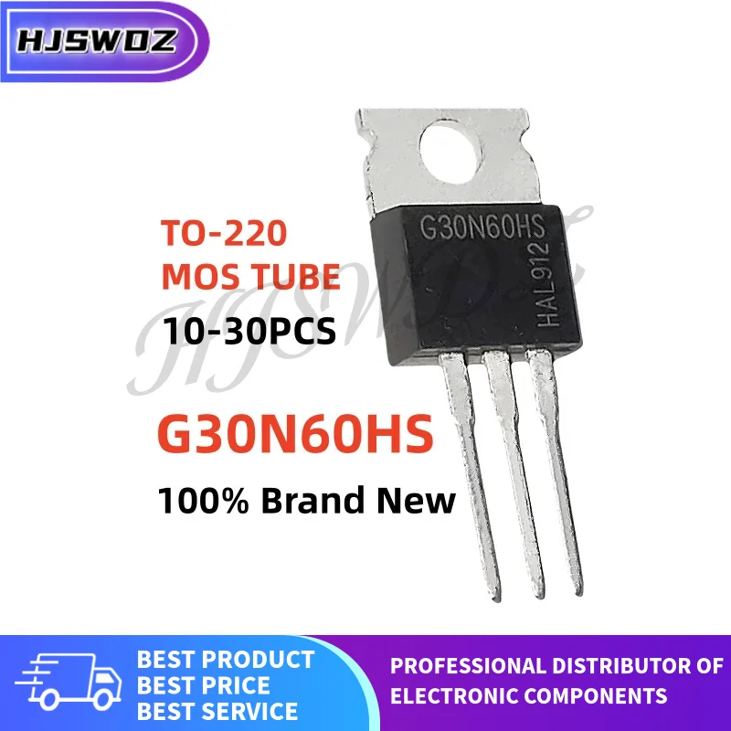 10~30pcs brand new SGP30N60HS G30N60HS TO-220 MOSFET Field effect transistor In Stock