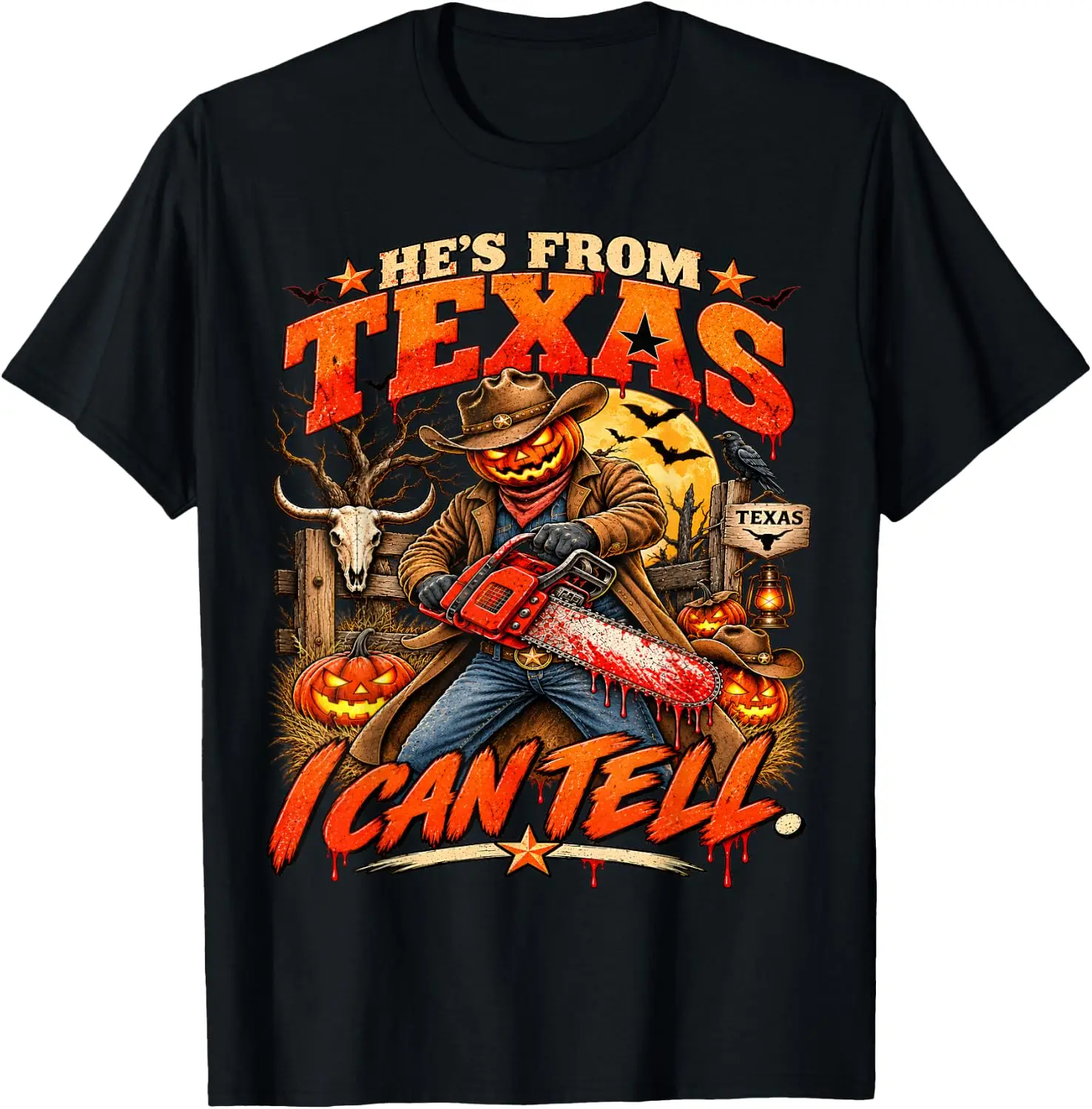 Hes From Texas I Can Tell Horror Humor T-Shirt Fun 100% Cotton Short-Sleeve Shirt – A Gift For Halloween Or Christmas.