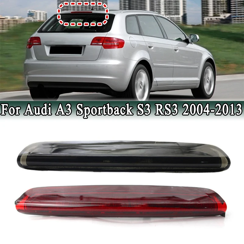 

Для Audi A3 Sportback S3 RS3 2004-2013 задний 3-й светодиодный стоп-сигнал, задний высоко установленный дополнительный стоп-сигнал 8P4945097C