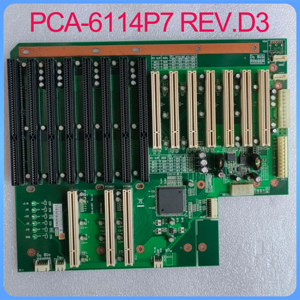 

For Industrial Backplane Industrial Control PCA-6114P7 REV.D3