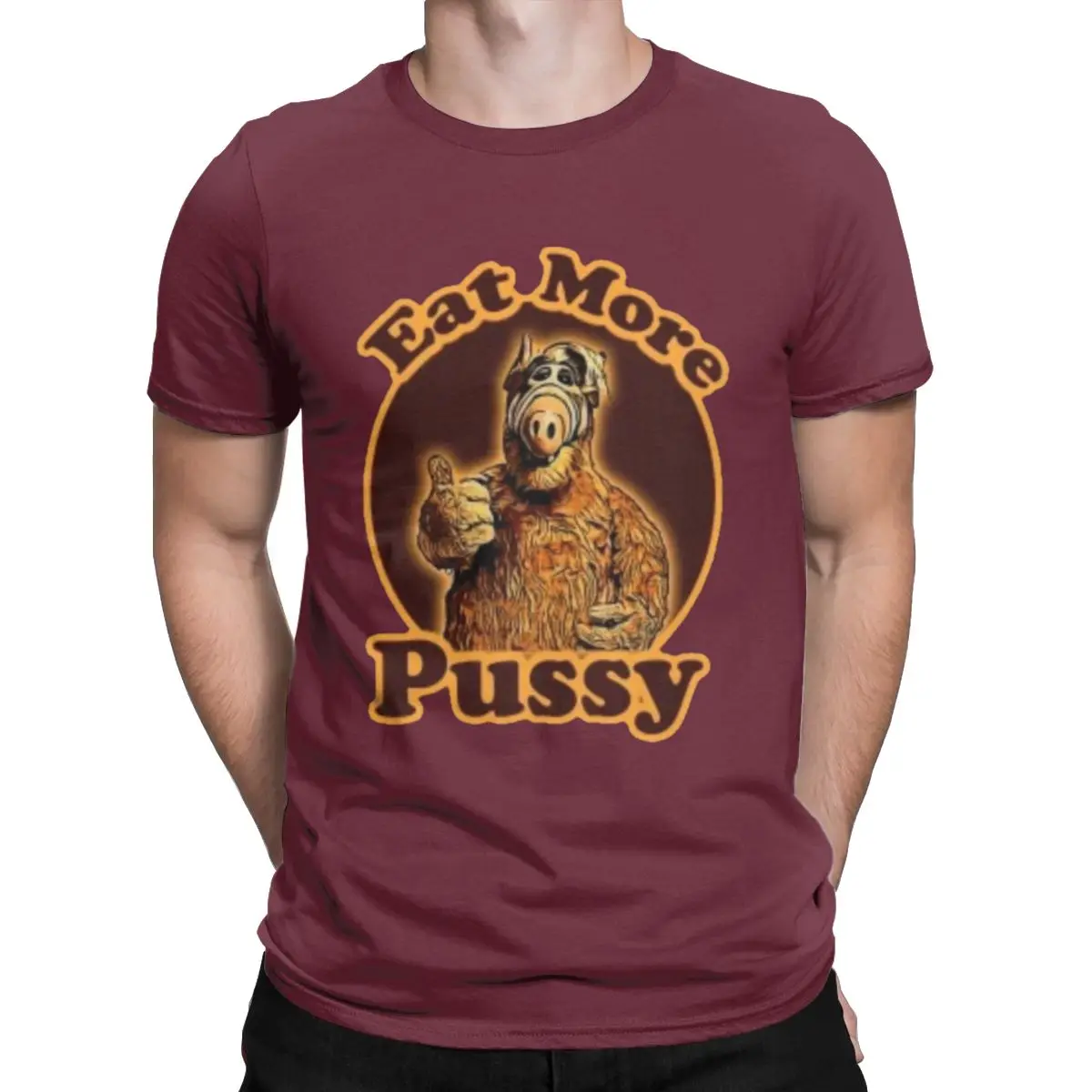 Eat More Pussy Tv Sitcom gordon shumway alien life science fiction Ah Fu at hom O Neck Short Sleeve T Shirt ALF Plus Size Tops