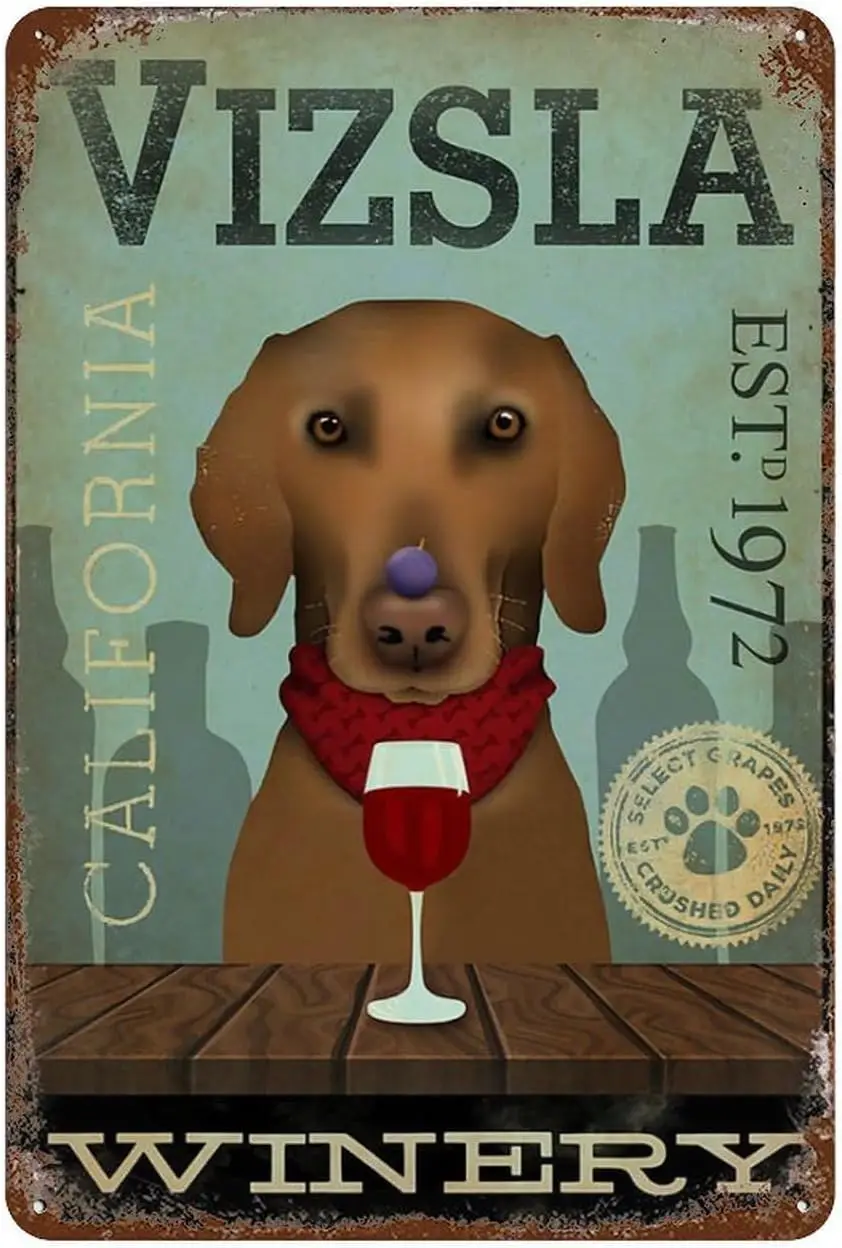 Funny Tin Sign Vintage Vizsla Winery Funny Retro Vintage Aluminum Sign For Home Garden Coffee Wall Decor Metal Tin Sign 8X12 Inc