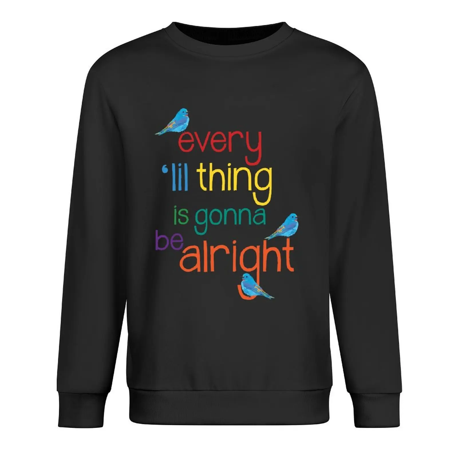 

Every little thing is gonna be alright, 3 Little birds, Pullover korean style clothes korean autumn clothes hoody