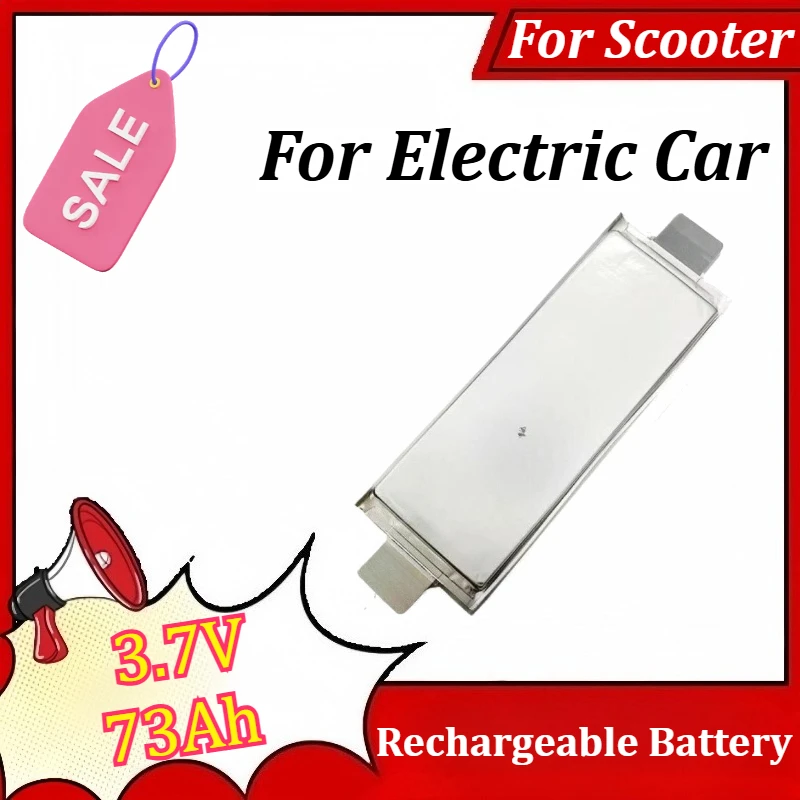 3.7V 73Ah Ncm Lithium Polymer Rechargeable Battery for Farasis Pouch Cell for Electric Car Scooter
