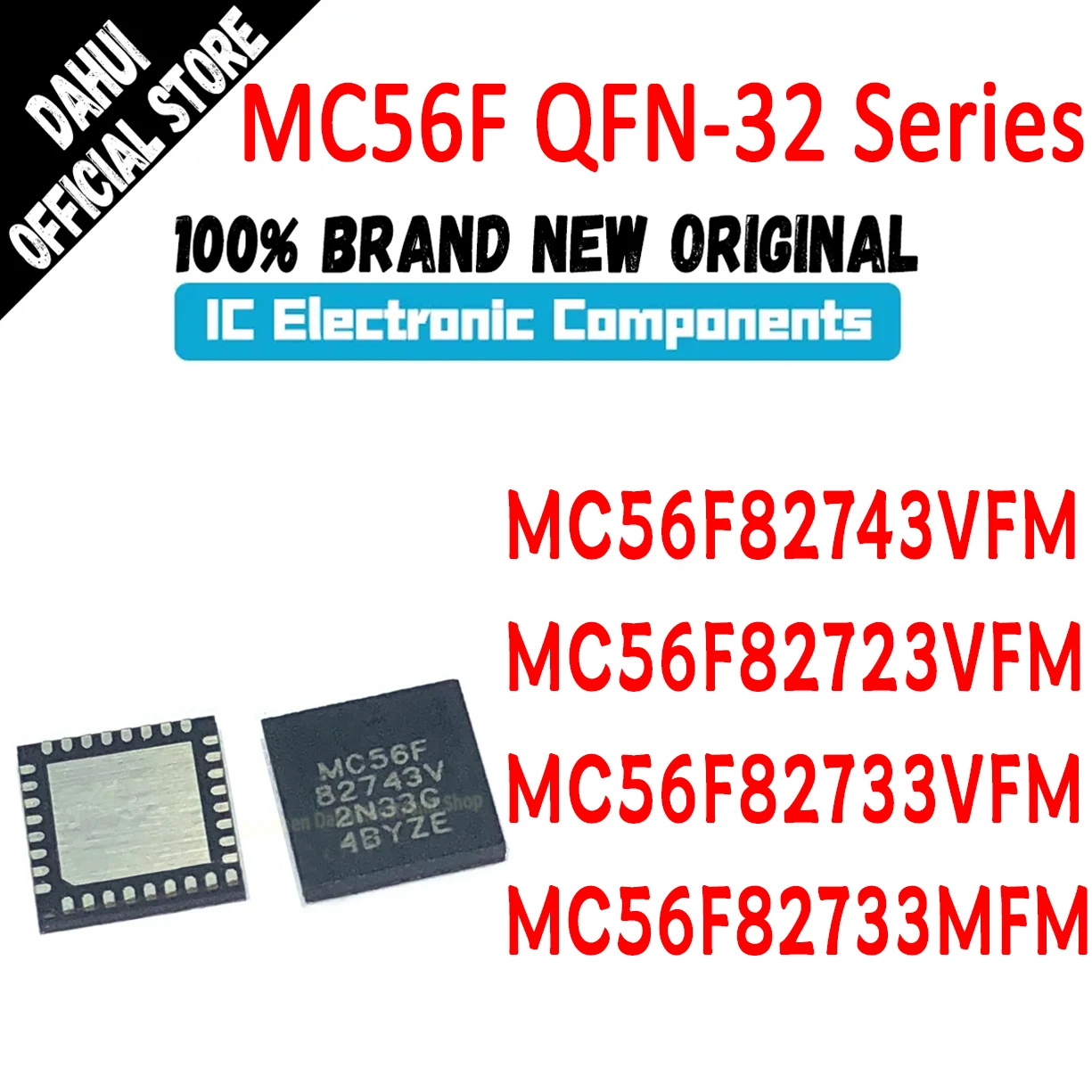 MC56F82743VFM MC56F82723VFM MC56F82733VFM MC56F82733MFM MC56F MC56 MC IC MCU Chip QFN-32