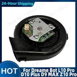 Fan Motor Accessories For Dreame Bot L10 Pro D10 Plus D9 MAX Z10 Pro Robot Vacuum Cleaner Fan Motor Accessories