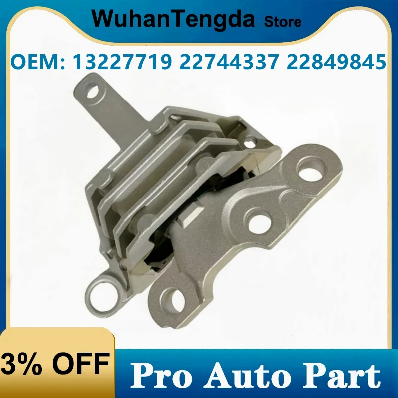 

13227719 Engine Support Mount For Buick Allure LaCrosse/Cadillac XTS/Chevrolet Impala Regal 22744337 22849845