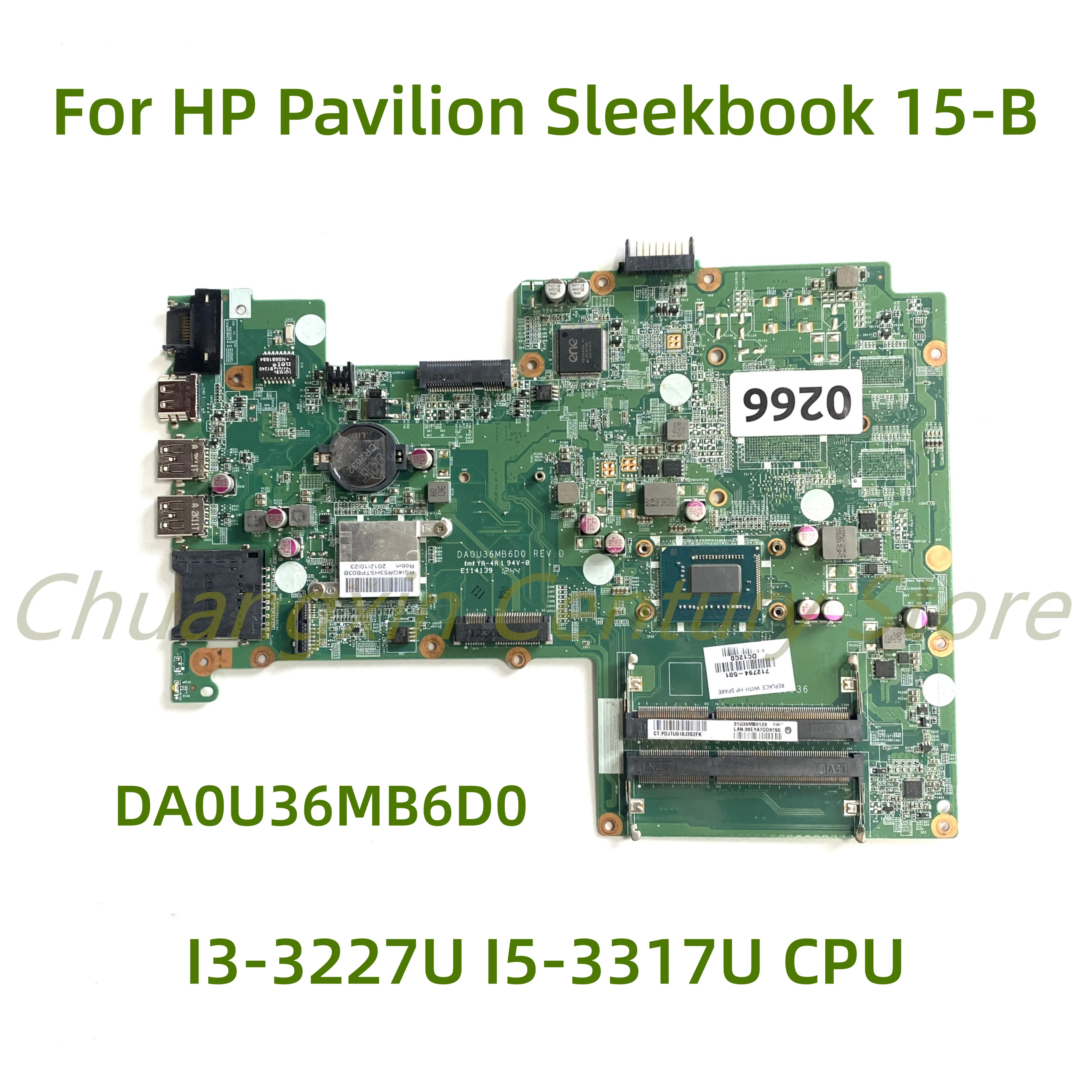 Suitable for HP Pavilion Sleekbook 15-B laptop motherboard DA0U36MB6D0 with I3-3227U I5-3317U CPU 100% Tested Fully Work