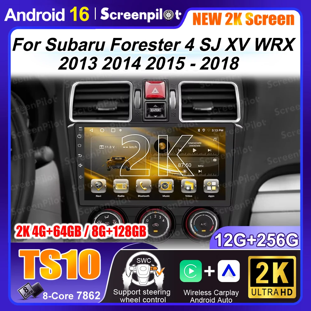 DVD Android 16 For Subaru Forester 4 SJ XV WRX 2013 2014 2015 - 2018 Multimedia NO 2DIN Radio Stereo Car  GPS Player Navigation