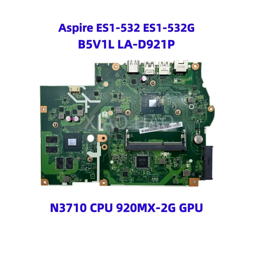Placa base para ordenador portátil B5V1L LA-D921P para ACER Aspire ES1-532 ES1-532G con CPU Pentium N3710 920MX-2G GPU NB.GHC11.001 NBGHC11001