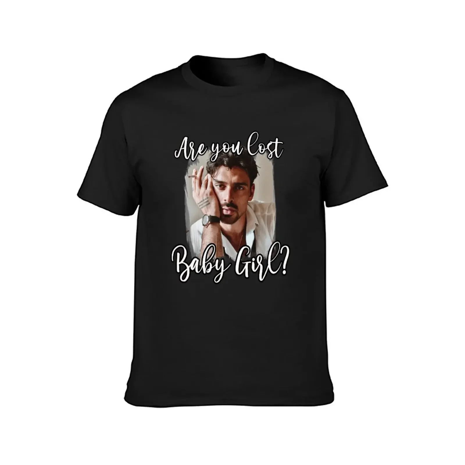 Are you lost baby girl cute funny Netflix 365 dni days massimo movie Laura Poland T-Shirt oversized mens cotton t shirts