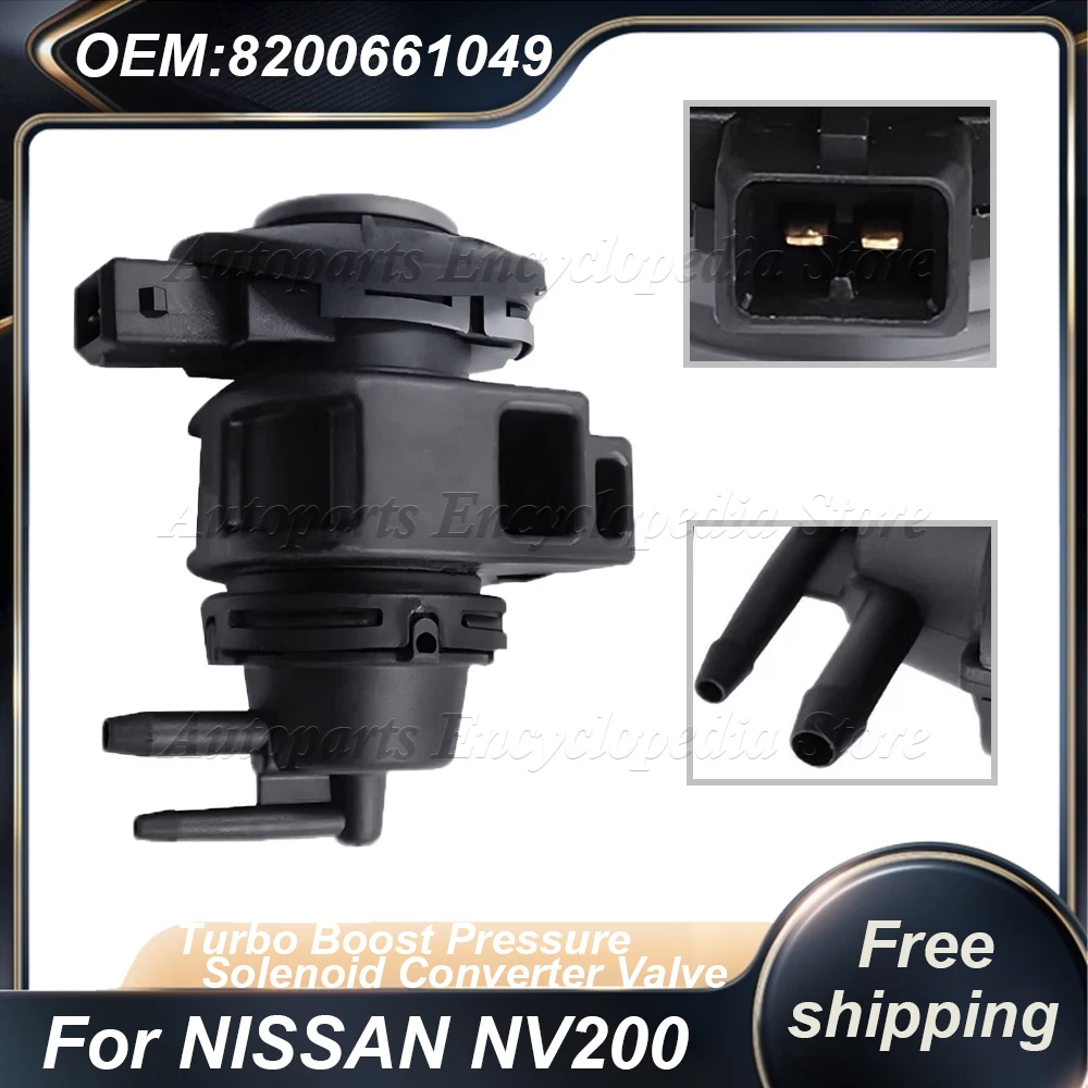 For NISSAN NV200 NOTE QASHQAI X-TRAIL T31 For Renault Clio 8200661049 Turbo Boost Pressure Solenoid Converter Valve 14956-00Q0H