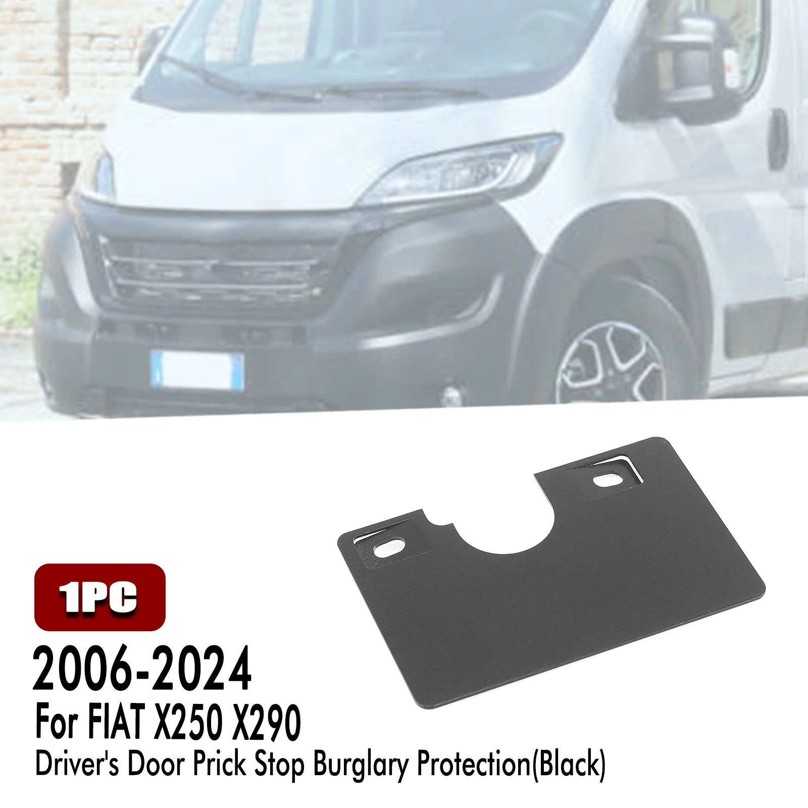 Driver Door Prick Stop Burglary Protector For Fiat Ducato X250 X290 Citroen Relay Peugeot Boxer 2006-2024