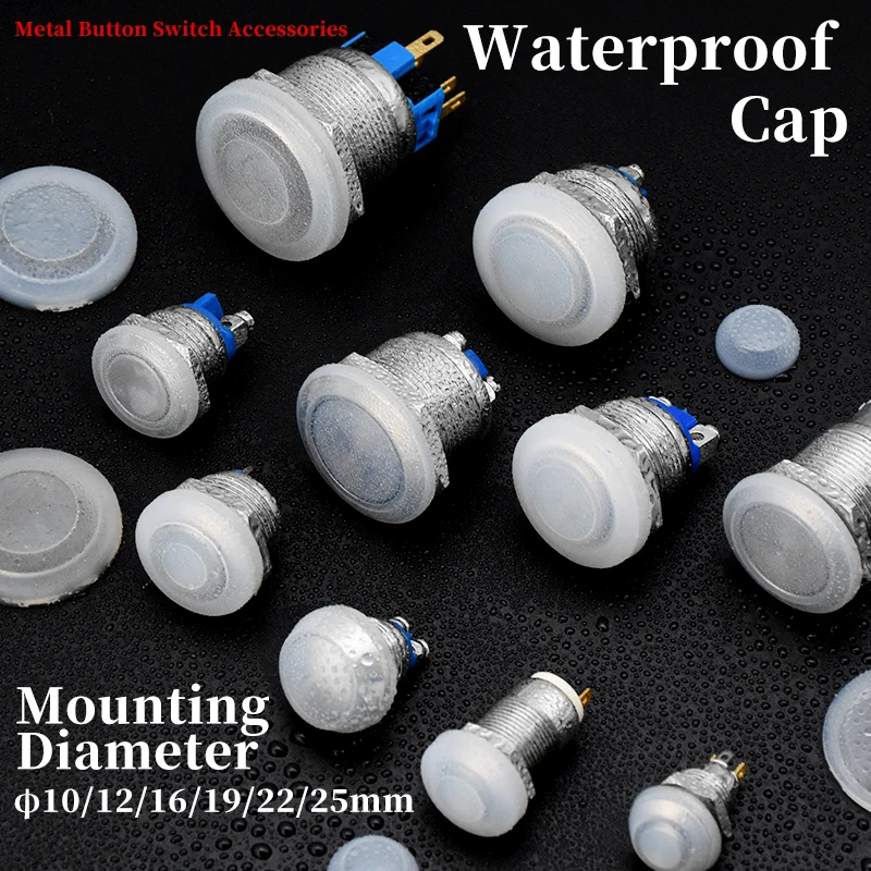 10Pc 10mm 12mm 16mm 19mm 22mm 25mm Metal Push Button Switch Protection Cover Silicone Waterproof Dust Cap