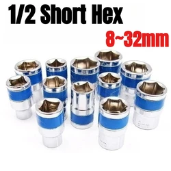 1/2Inch Blue Drive Short Hex Sockets for Nut Removal 8-32mm Socket Spanner, CR-V Steel Socket Set For 1/2 Socket Set