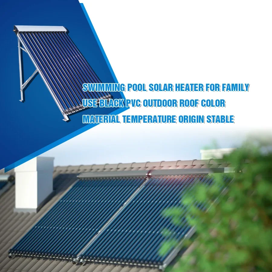 Swimming Pool Solar Collector System Solar Water Heater Heat Pipe Solar Collector