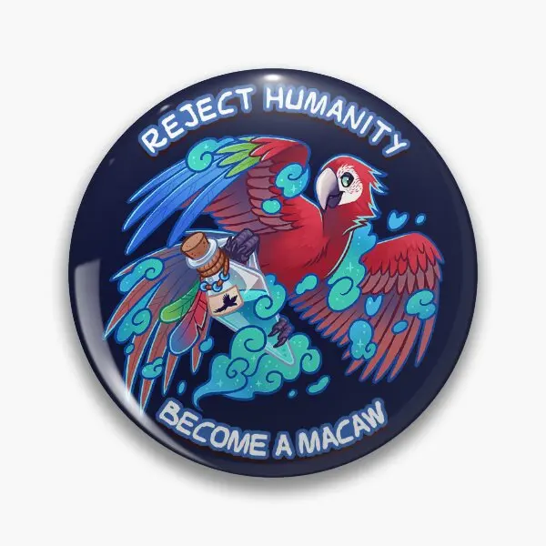 Reject Humanity Become A Macaw Parrot  Soft Button Pin Cartoon Funny Collar Gift Decor Badge Lover Fashion Hat Creative Jewelry