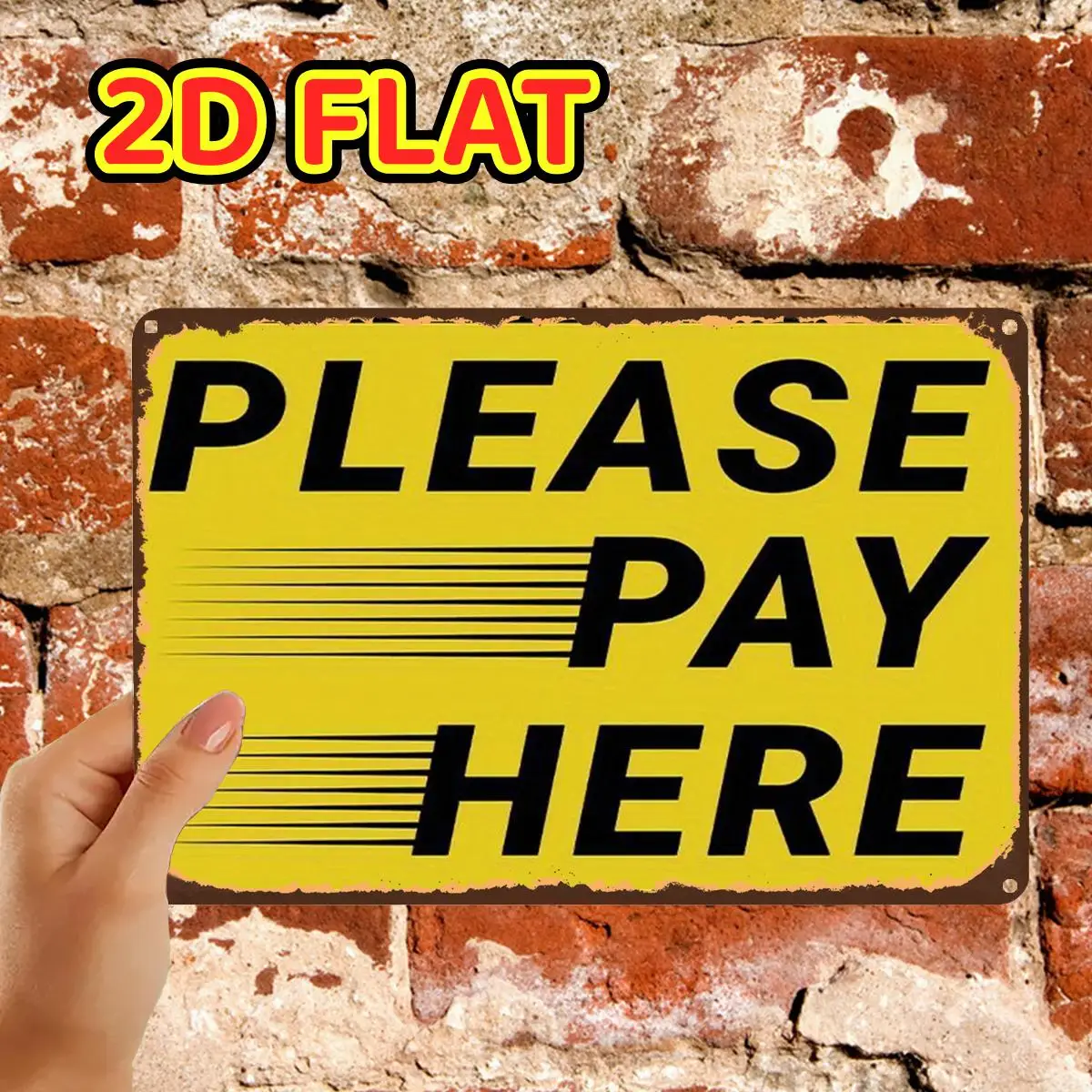 2D Flat,Retro VintageBright Yellow Pay Here Sign with Bold TextMetal Tin Sign, Pre-Drilled Holes,Suitable for Indoor Decoration