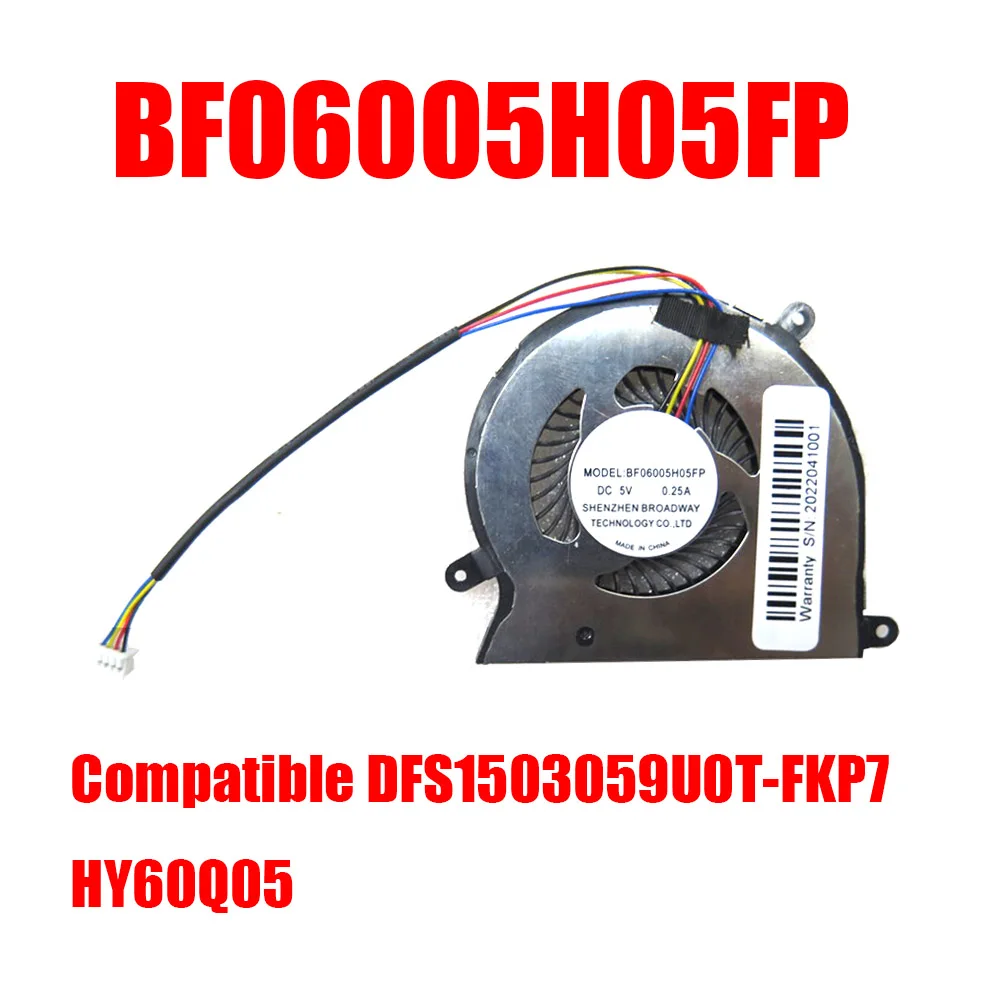 Replacement Fan BF06005H05FP Compatible 6005 14.11.02490000 DFS1503059U0T-FKP7 HY60Q05P DC5V 0.25A New