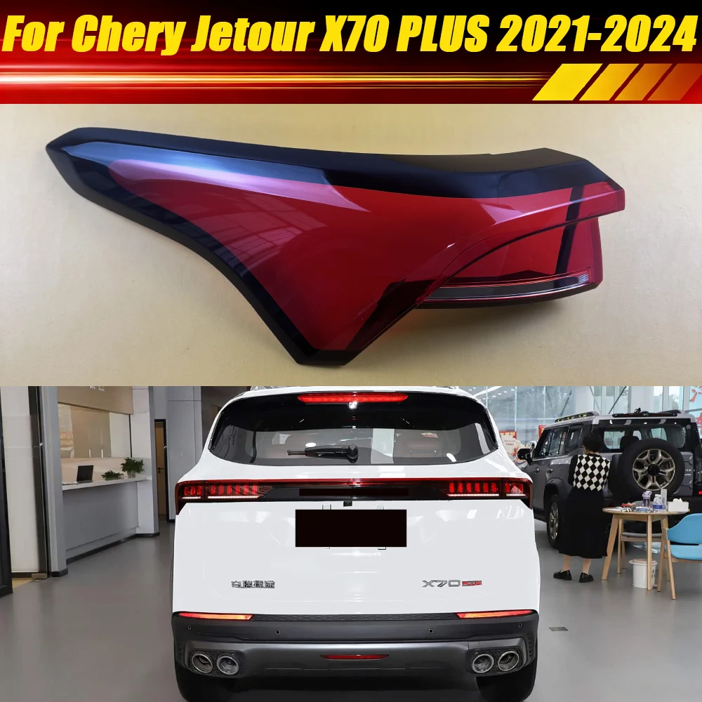

For Chery Jetour X70 PLUS 2021-2024 Outside Car Rear Tail Lamp Housing Cover Brake Lights Shell Replace Original Lampshade