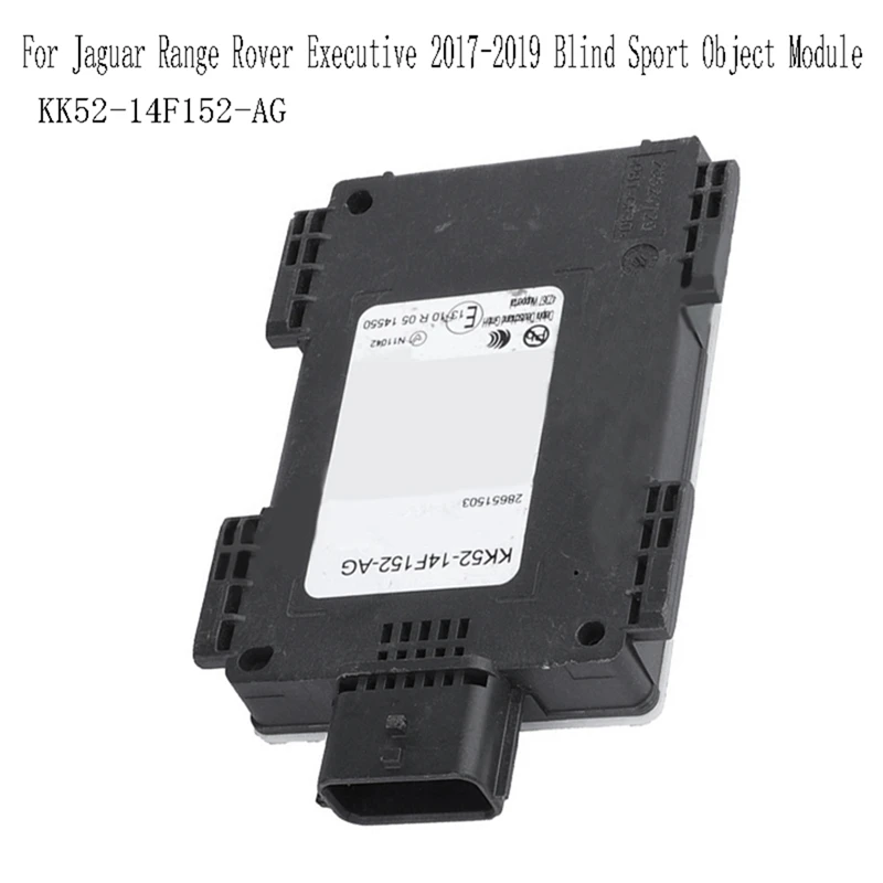 For Jaguar Range Rover Executive 2017-2019 Blind Sport Object Module Warning Radar Sensor KK52-14F152-AG