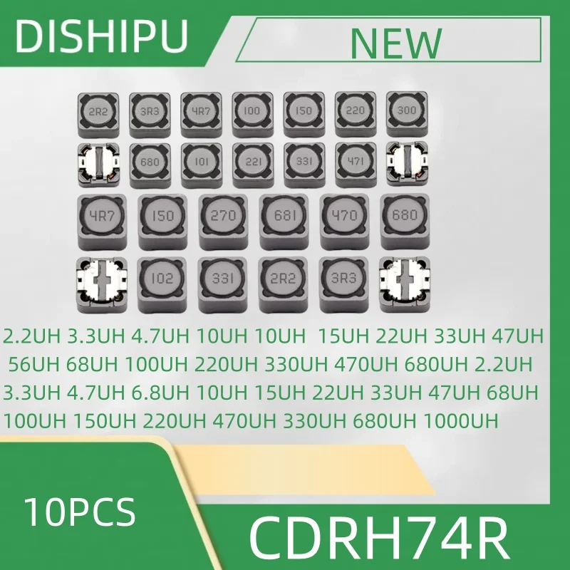 10PCS CDRH74R 127 104R 2.2UH 2R2 3.3UH 3R3 4.7UH 4R7 10UH 15UH 22UH 33UH 330 47UH 470 47UH 470 56UH 560 68UH 680 100UH 220UH 2.2