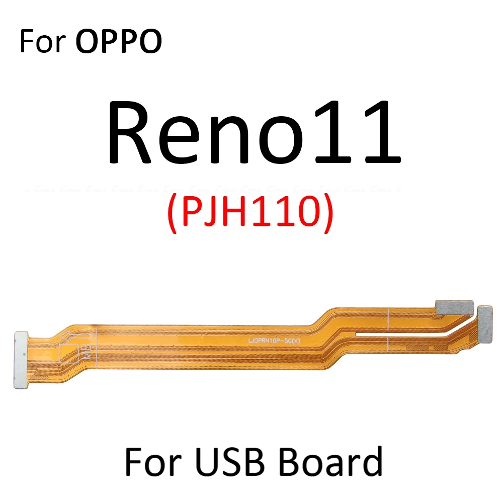 Lcd Main Board Motherboard Connection Flex Cable For OPPO Reno 9 10 11 12 Reno9 Reno10 Reno11 Reno12 Pro Plus F